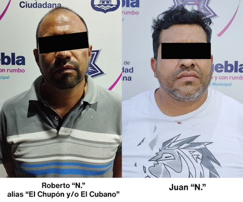 POLICÍA MUNICIPAL DE PUEBLA DETUVO A &quot;EL CHUPÓN&quot;, LÍDER DE LA BANDA &quot;LOS CUBANOS&quot;, DEDICADA AL ROBO DE CUENTAHABIENTE