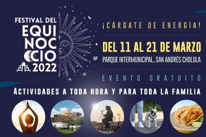 Festival de Equinoccio 2022 en Puebla: ¡Conoce las actividades de las que podrás disfrutar!