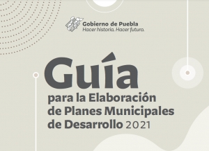 Presentan guía para sinergia entre gobierno estatal y municipios