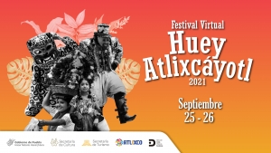 Con programación virtual, Cultura celebrará este 2021 el Huey Atlixcáyotl