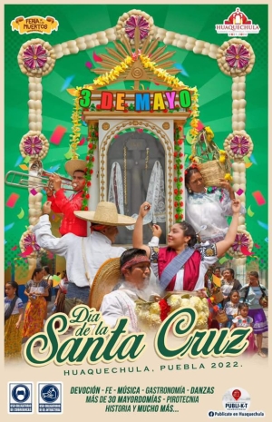 Municipio de Huaquechula invita a festividad “Día de la Santa Cruz 2022”
