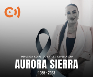 A los 35 años de edad, víctima de un infarto, falleció la diputada local Aurora Sierra.