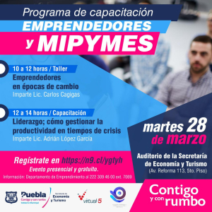 AYUNTAMIENTO DE PUEBLA INVITA A JORNADA DE CAPACITACIÓN PARA EMPRENDEDORES