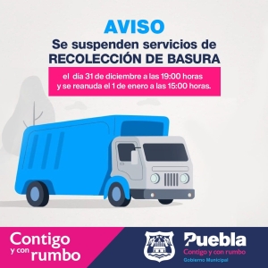 AYUNTAMIENTO DE PUEBLA GARANTIZARÁ SERVICIO DE RECOLECCIÓN DE BASURA ESTE FIN DE AÑO