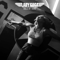 Lady Gaga anuncia la llegada de su nuevo tema “Hold My Hand” para la cinta Top Gun: Maverick
