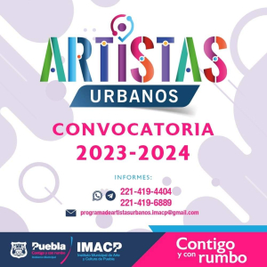 AYUNTAMIENTO DE  PUEBLA INVITA A FORMAR PARTE DE LOS ARTISTAS URBANOS