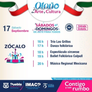 EN LA CAPITAL POBLANA LAS FIESTAS PATRIAS SIGUEN CON ACTIVIDADES ARTÍSTICAS Y CULTURALES GRATUITAS