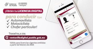 Gobierno de Puebla Pone en marcha expedición de licencia digital de conducir