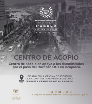 Habilita Congreso del Estado centro de acopio en apoyo a damnificados de Guerrero