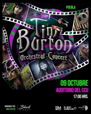 Tim Burton Orchestral Concert en Puebla: ¿Cuándo y dónde?